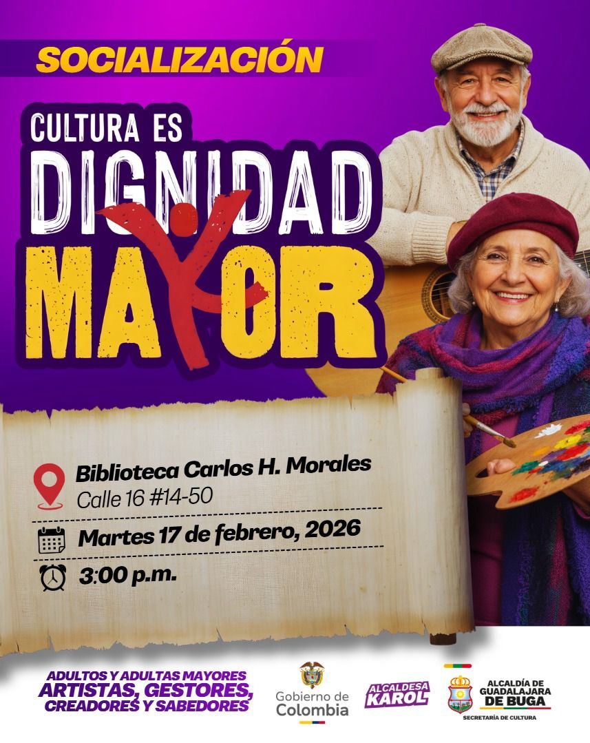 SECRETARÍA DE CULTURA INVITA A JORNADA DE SOCIALIZACIÓN DE LA CONVOCATORIA “CULTURA ES DIGNIDAD MAYOR SECRETARÍA DE CULTURA INVITA A JORNADA DE SOCIALIZACIÓN DE LA CONVOCATORIA “CULTURA ES DIGNIDAD MAYOR